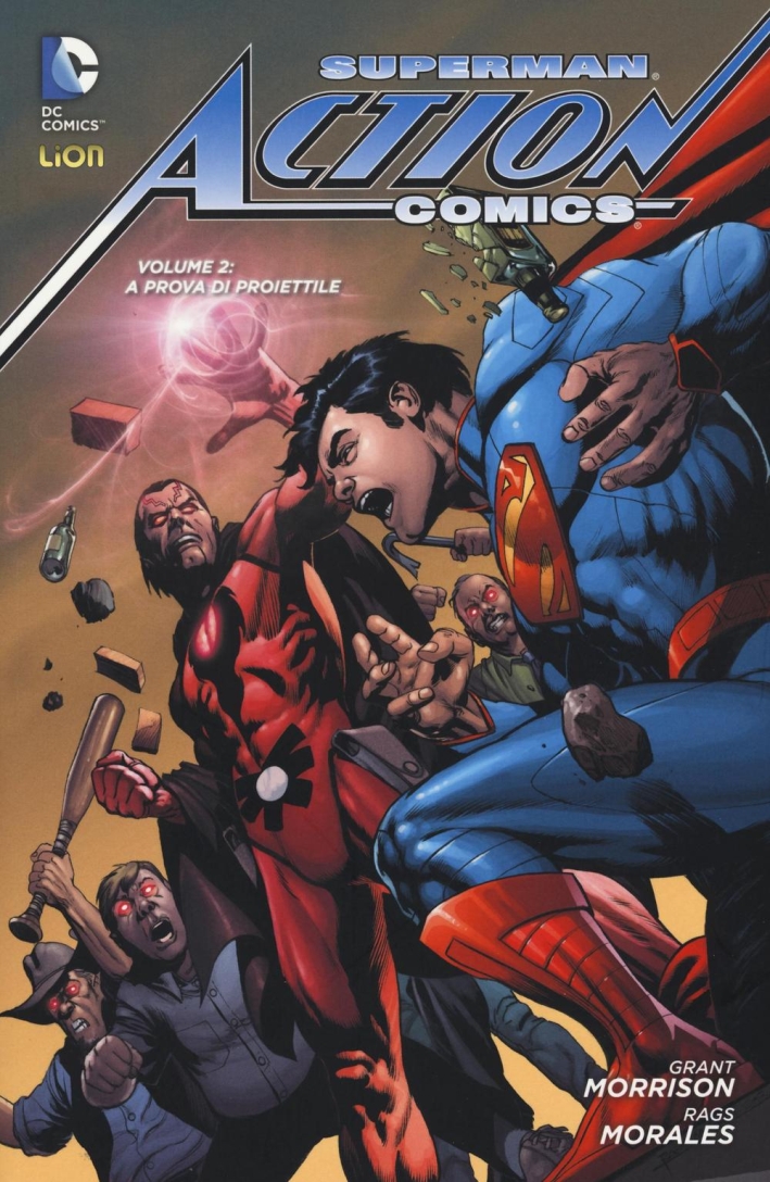 Superman. Action comics. Vol. 2: A prova di proiettile Superman. Action comics. Vol. 2: A prova di proiettile