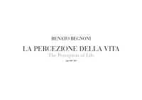 La percezione della vita-The perception of life. Opere 1985-2015