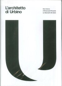 L'architetto di Urbino. Con DVD
