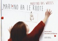 Martino ha le ruote
