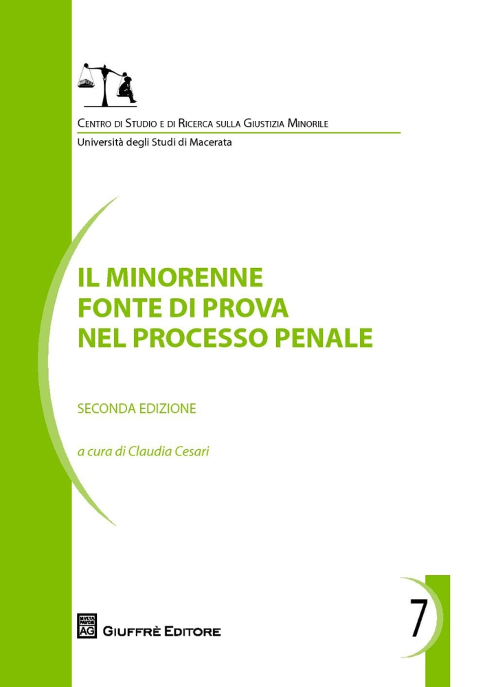 Il minorenne fonte di prova nel processo penale Il minorenne fonte di prova nel processo penale