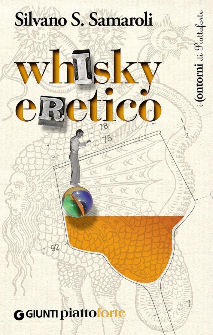 Whisky eretico Whisky eretico