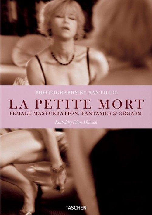 La petit mort. Ediz. inglese, francese e tedesca La petit mort. Ediz. inglese, francese e tedesca