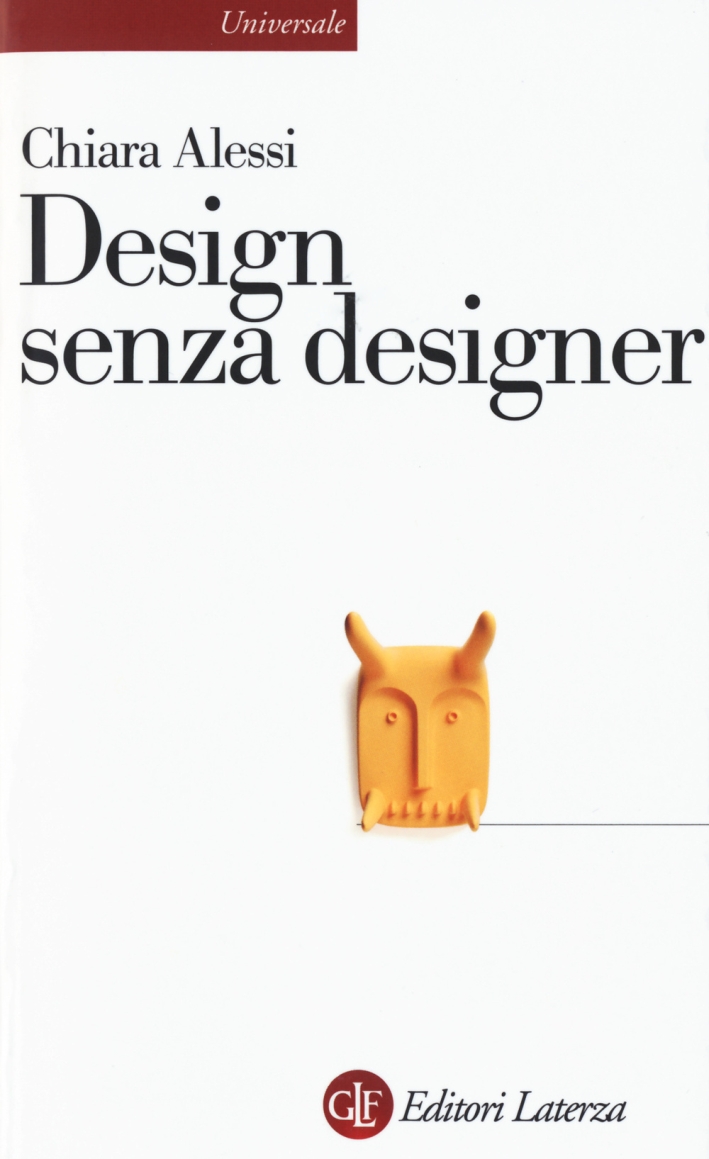 Design senza designer Design senza designer