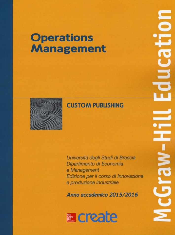Operations management. Università degli Studi di Brescia. Anno accademico 2015-2016 Operations management. Università degli Studi di Brescia. Anno accademico 2015-2016