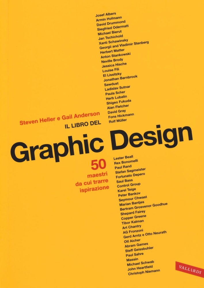 Il libro del graphic design. Ediz. illustrata Il libro del graphic design. Ediz. illustrata