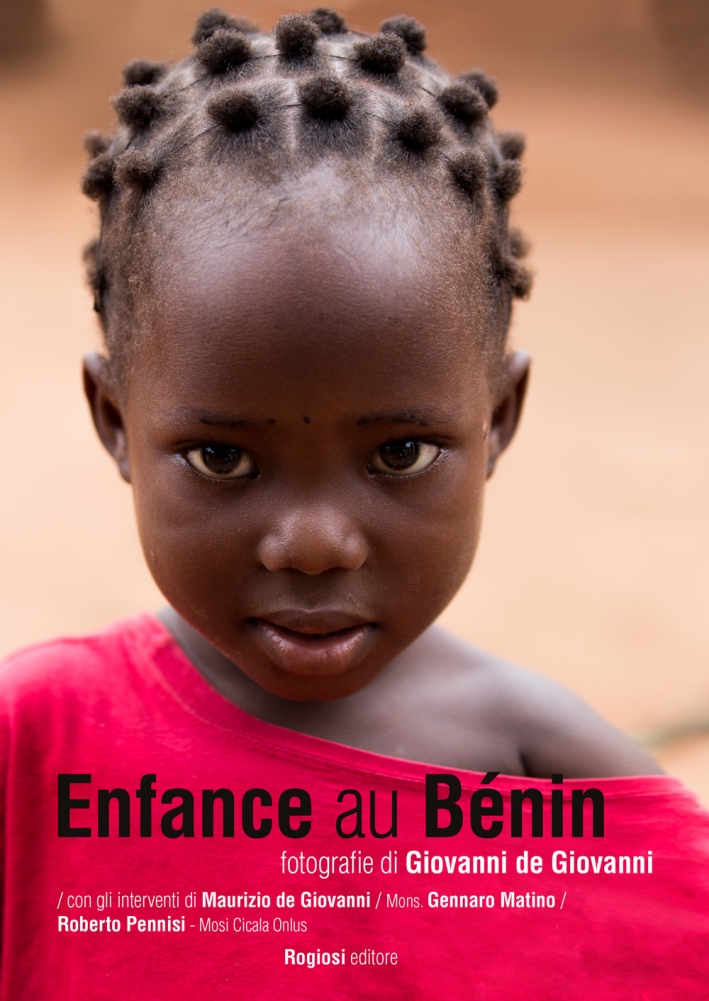 Enfance au Bénin. Ediz. illustrata Enfance au Bénin. Ediz. illustrata