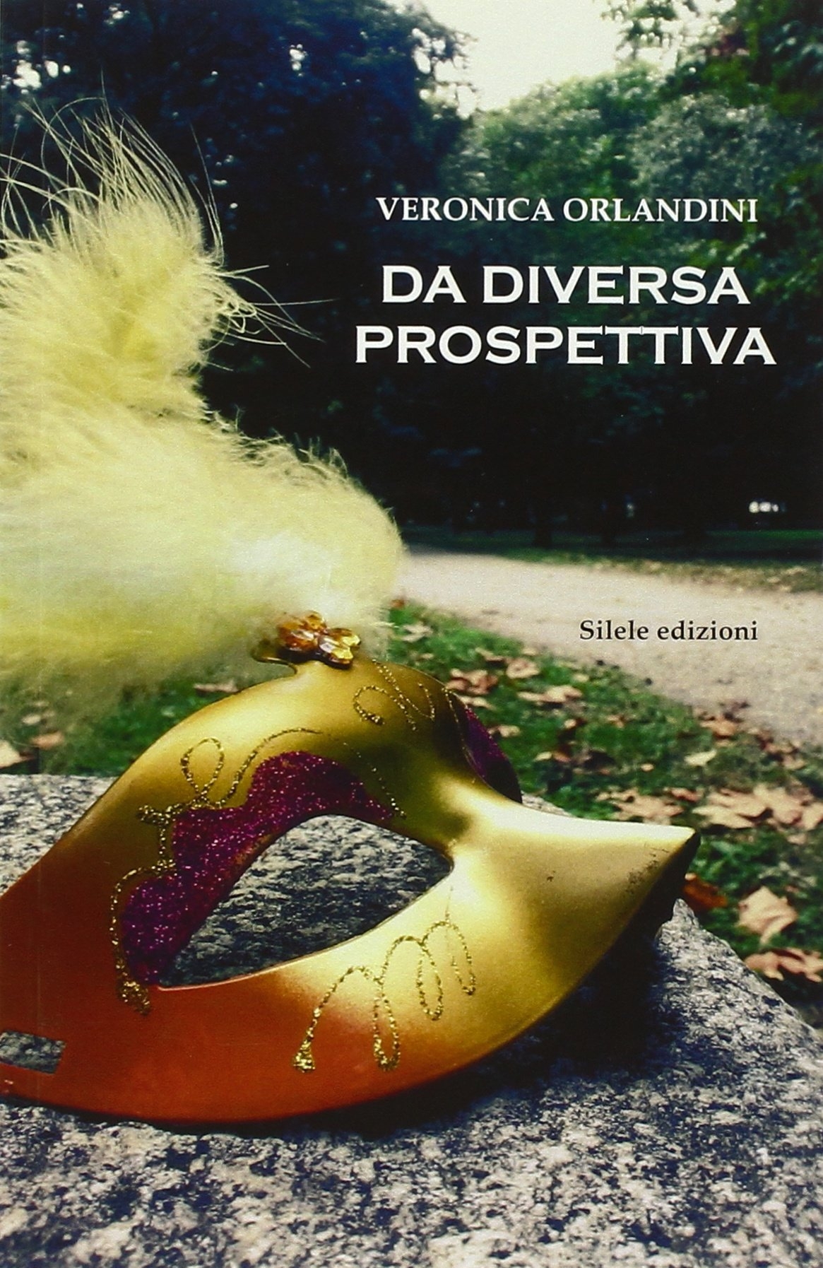 Da diversa prospettiva Da diversa prospettiva