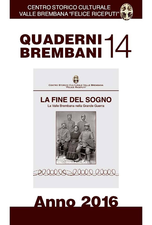 Quaderni Brembani (2016). Vol. 14. Quaderni Brembani (2016). Vol. 14.