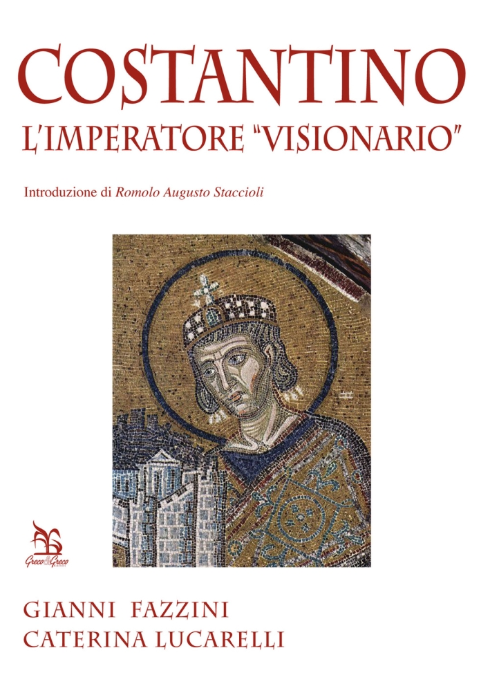 Costantino. L'Imperatore Costantino. L'Imperatore
