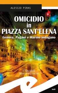 Omicidio in Piazza Sant'Elena