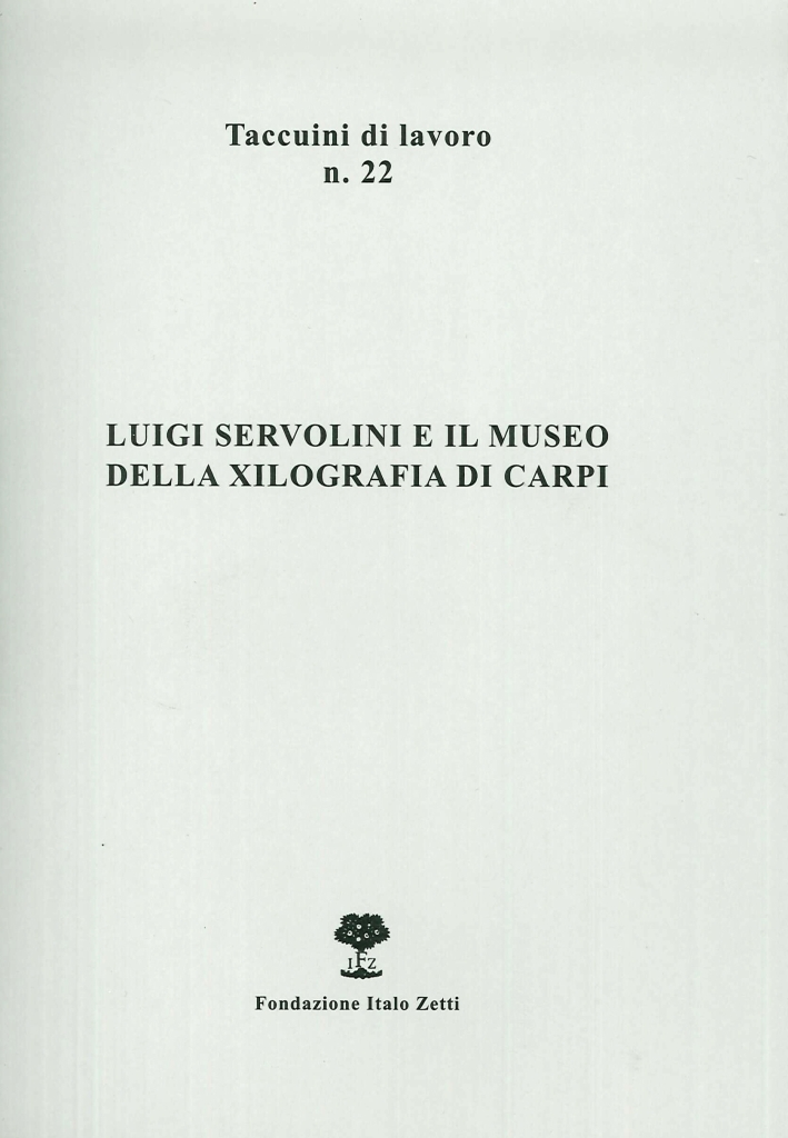 Luigi Servolini e il Museo della Xilografia di Carpi Luigi Servolini e il Museo della Xilografia di Carpi