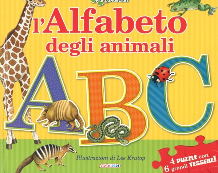 L'alfabeto degli animali. Libro puzzle. Ediz. a colori L'alfabeto degli animali. Libro puzzle. Ediz. a colori