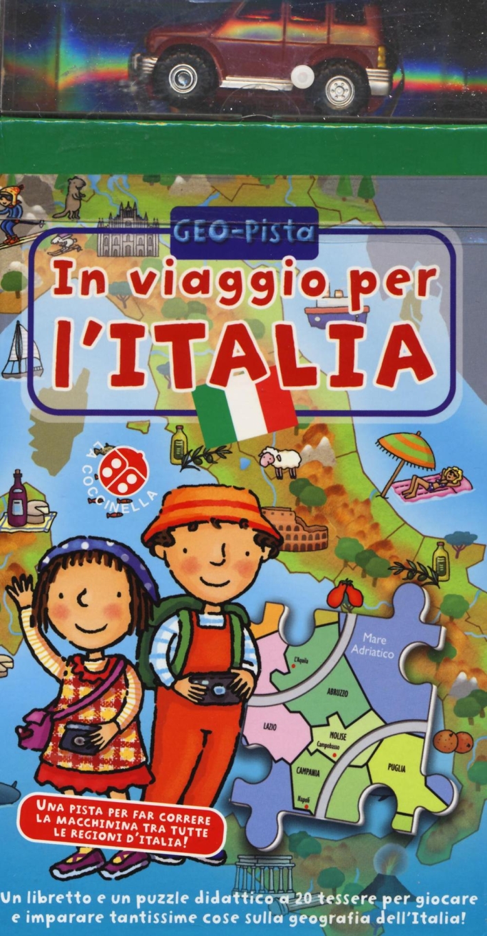 In viaggio per l'Italia. Ediz. illustrata. Con gadget In viaggio per l'Italia. Ediz. illustrata. Con gadget