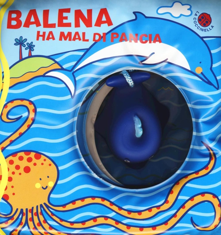 Balena ha mal di pancia. Con gadget Balena ha mal di pancia. Con gadget