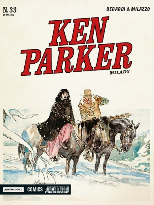 Milady. Ken Parker classic. Vol. 33 Milady. Ken Parker classic. Vol. 33