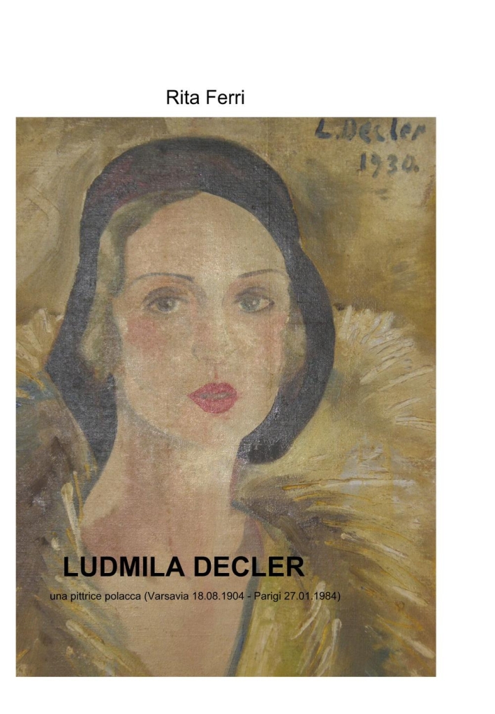 Ludmilla Decler. Una pittrice polacca Ludmilla Decler. Una pittrice polacca