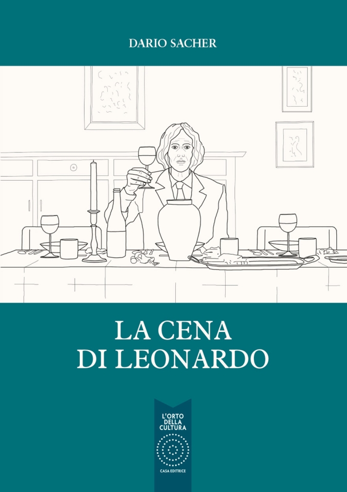 La Cena di Leonardo La Cena di Leonardo