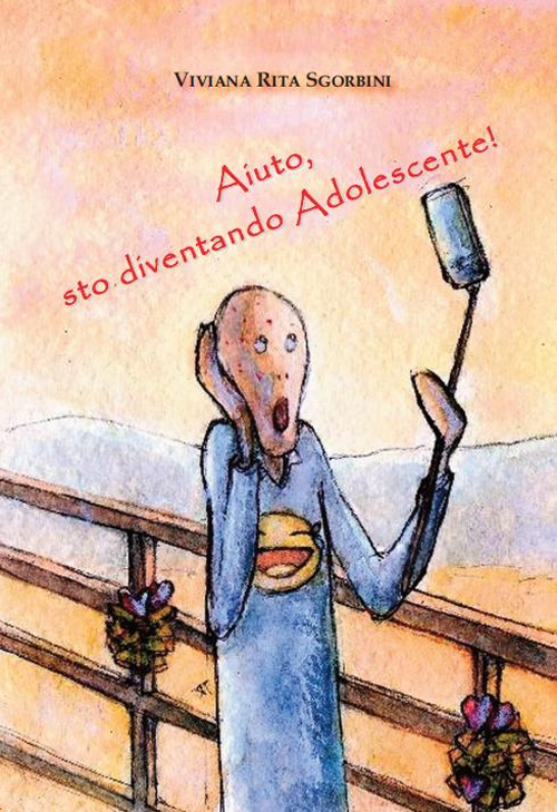 Aiuto, sto diventando Adolescente! Aiuto, sto diventando Adolescente!
