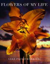 Gian Paolo Barbieri. Flowers of my life Gian Paolo Barbieri. Flowers of my life