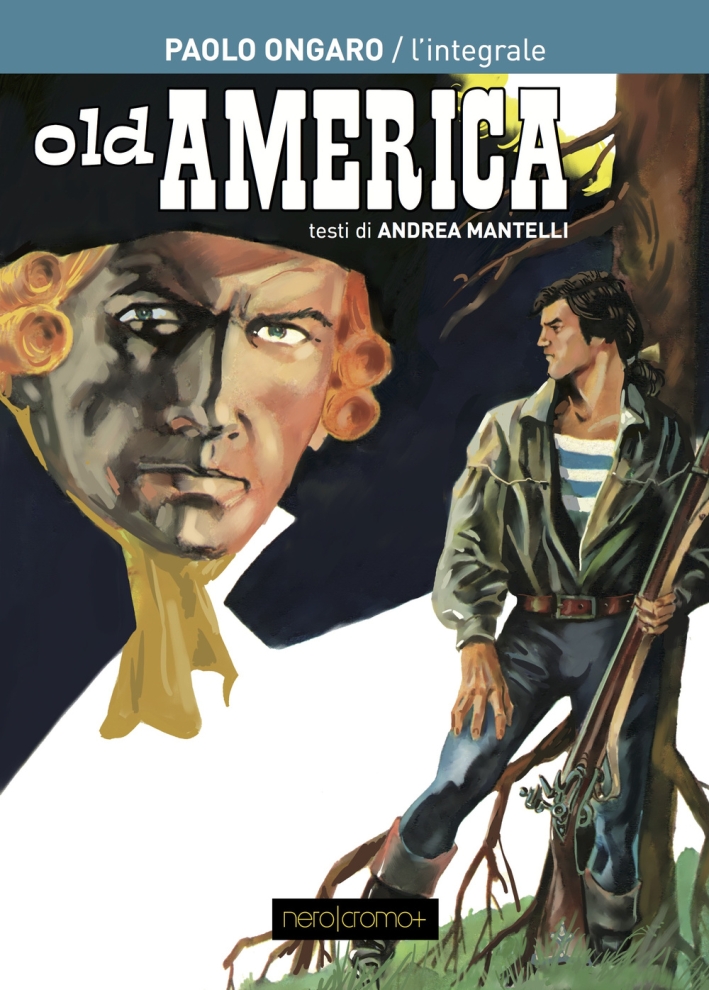 Old America. Ediz. italiana Old America. Ediz. italiana