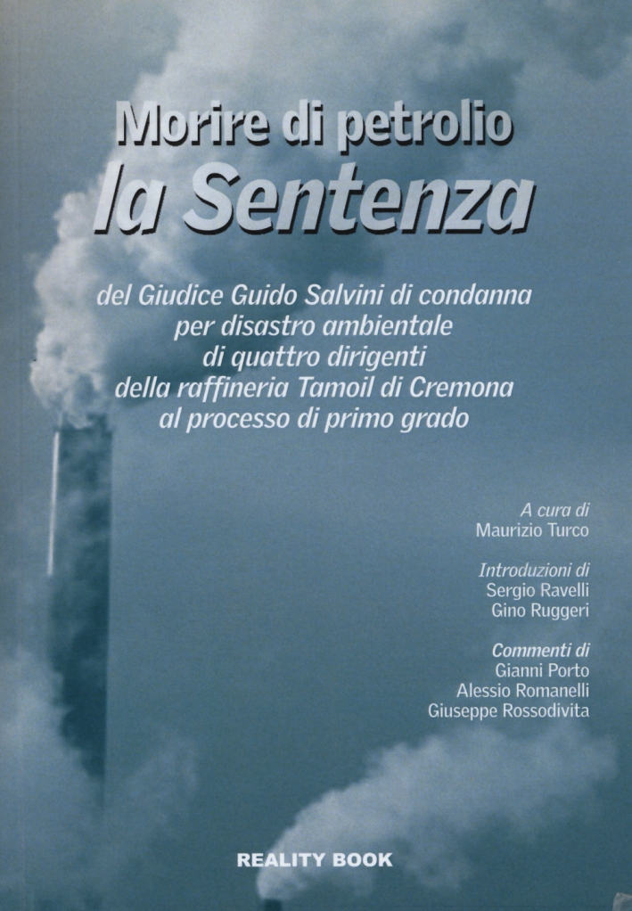 Morire di petrolio. La sentenza Morire di petrolio. La sentenza