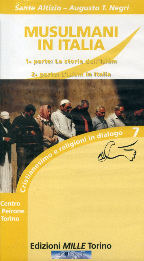 Musulmani in Italia. La storia dell'Islam e l'Islam in Italia. Con VHS Musulmani in Italia. La storia dell'Islam e l'Islam in Italia. Con VHS