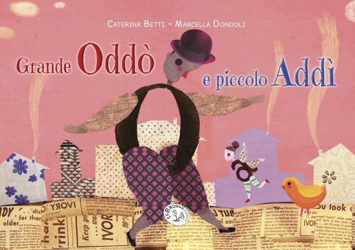Grande Oddò e piccolo Addì Grande Oddò e piccolo Addì