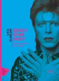 Ziggy Stardust. La vera natura dei sogni