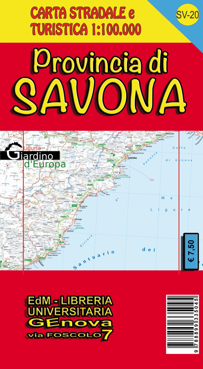 Provincia di Savona. Carta stradale e turistica 1:100.000 Provincia di Savona. Carta stradale e turistica 1:100.000
