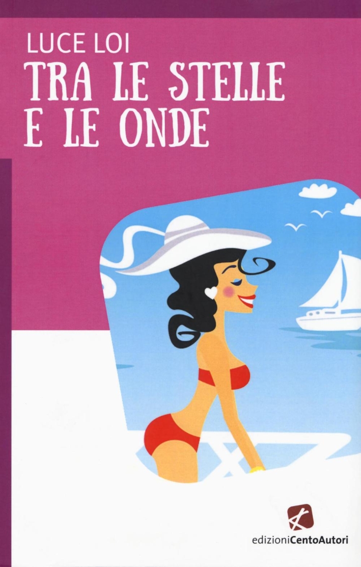 Tra le stelle e le onde Tra le stelle e le onde