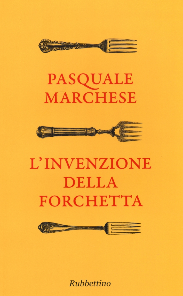 L'invenzione della forchetta L'invenzione della forchetta