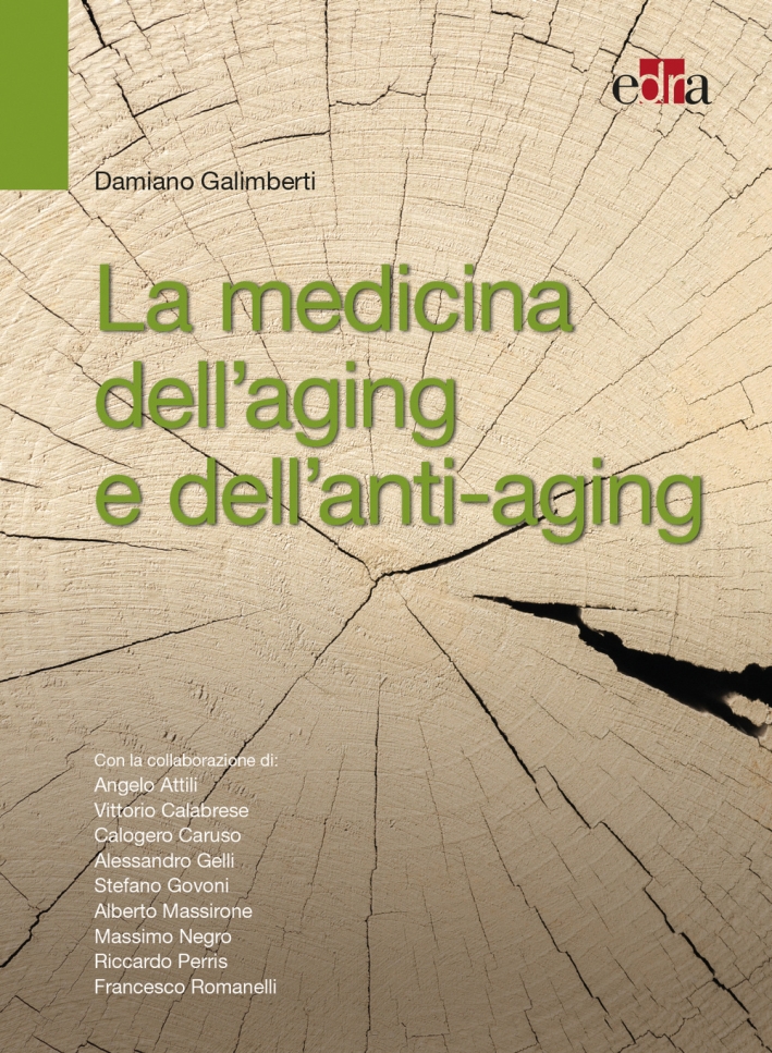 La medicina dell'aging e dell'antiaging La medicina dell'aging e dell'antiaging