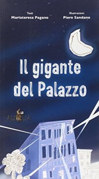 Il gigante del palazzo