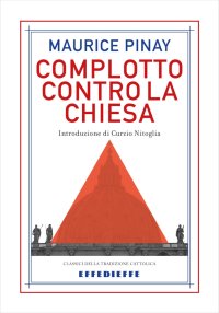 Complotto contro la Chiesa