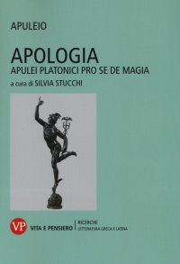 Apologia. Apulei Platonici pro se de magia