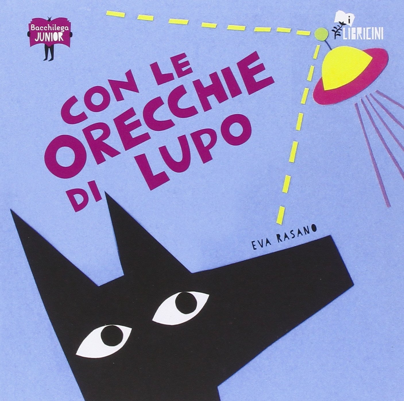 Con le orecchie di lupo Con le orecchie di lupo