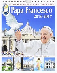 Papa Francesco San Pietro. Calendario medio 16 mesi 2016