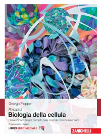 Principi di biologia della cellula. Con Contenuto digitale (fornito elettronicamente)