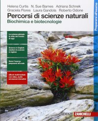 Percorsi di scienze naturali. Biochimica e biotecnologie