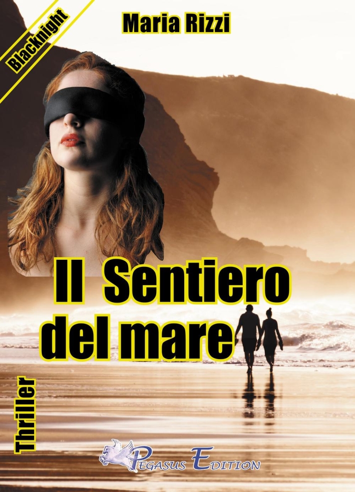 Il sentiero del mare Il sentiero del mare