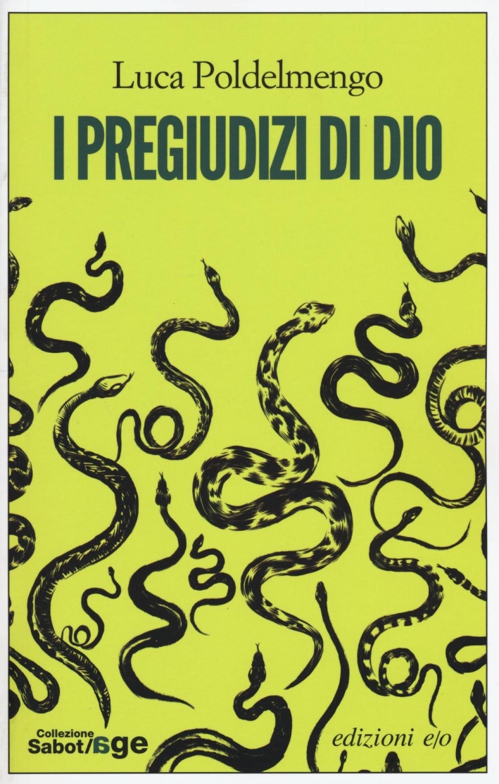 I pregiudizi di Dio I pregiudizi di Dio