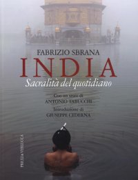 India. Sacralità del quotidiano