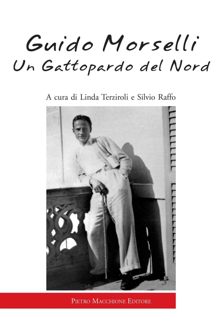 Guido Morselli. Un gattopardo del nord Guido Morselli. Un gattopardo del nord