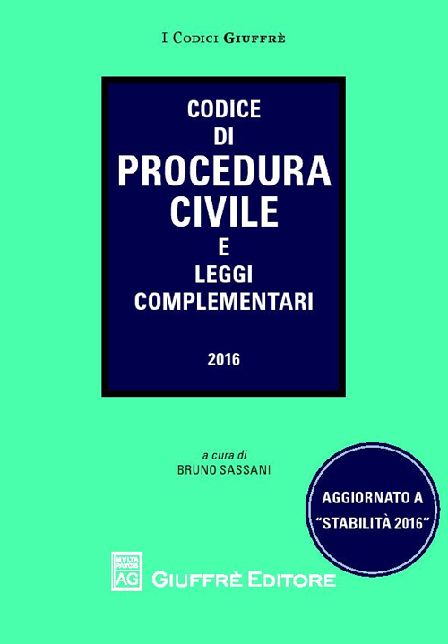 Codice di procedura civile. Aggiornato a Codice di procedura civile. Aggiornato a