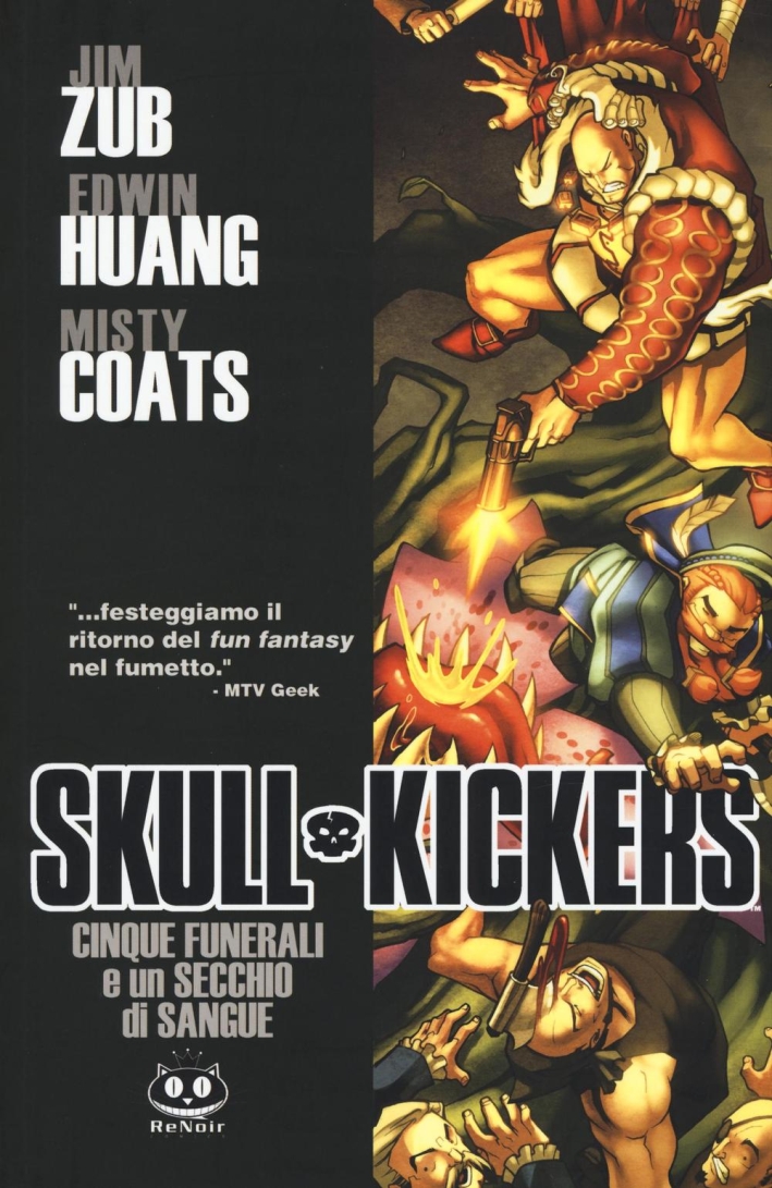 Cinque funerali e un secchio di sangue. Skullkickers. Vol. 2 Cinque funerali e un secchio di sangue. Skullkickers. Vol. 2