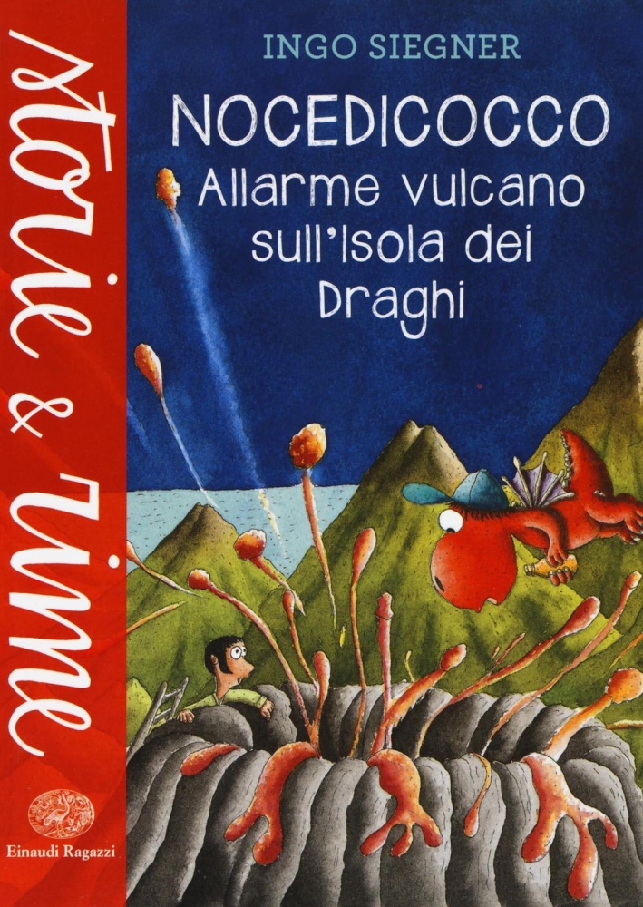 Allarme vulcano sull'isola dei draghi. Nocedicocco. Ediz. illustrata Allarme vulcano sull'isola dei draghi. Nocedicocco. Ediz. illustrata