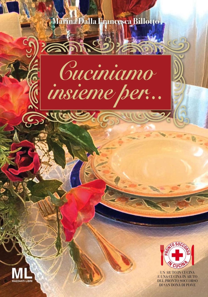 Cuciniamo per Pronto Soccorso in cucina Cuciniamo per Pronto Soccorso in cucina