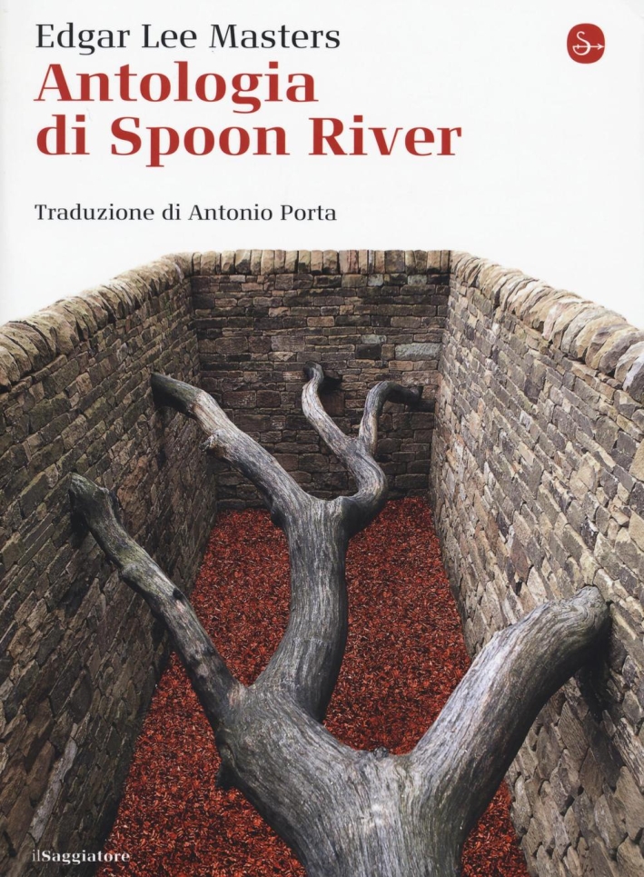 Antologia di Spoon River. Testo inglese a fronte Antologia di Spoon River. Testo inglese a fronte