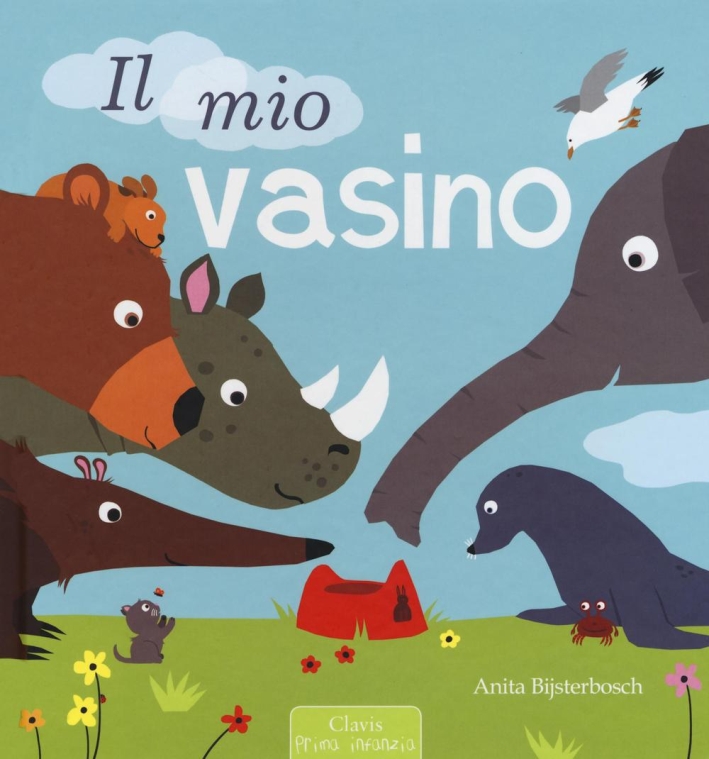 Il mio vasino. Ediz. illustrata Il mio vasino. Ediz. illustrata